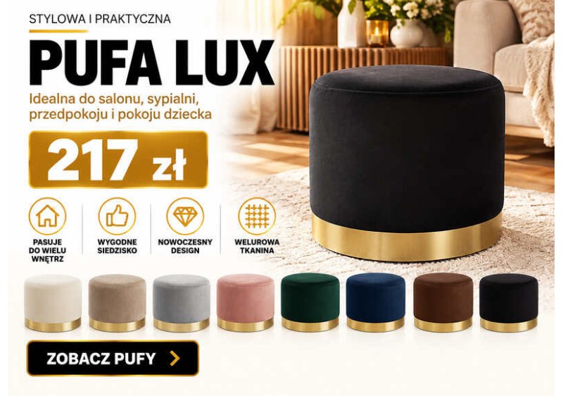 Pufa Lux 217 zł 
